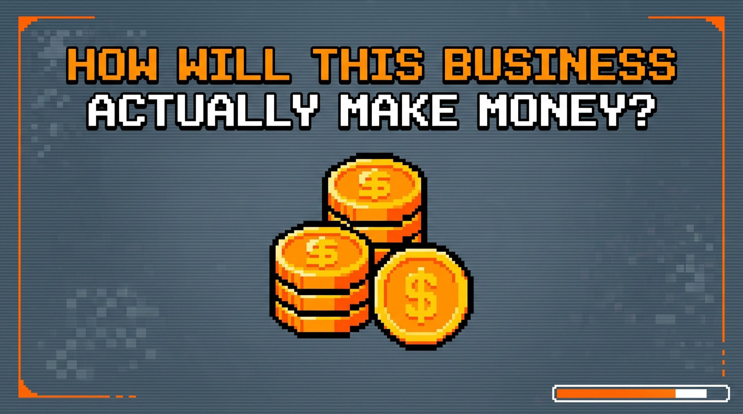 How Will This Business Actually Make Money? - illustration